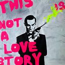 Motiv James Bond - This is not a love story - Dadaismus von Felix von Altersheim Miniaturansicht