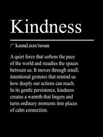 Kindness Definition - Black by WordsThatInspire
