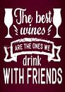 Drink wine with friends! Grape Juice Lover Funny Gift | Great Wall Decoration by Millennial Prints thumbnail