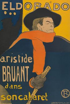Plakat für die Aufführung von Aristide Bruant im Cafékonzert Eldorado