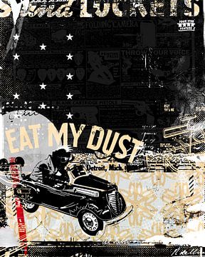 Eat my Dust by Teis Albers