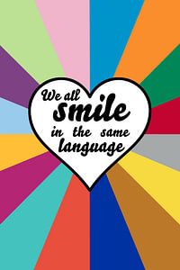 Pop-Art Plakat: We all Smile in the same Language von Christian Müringer