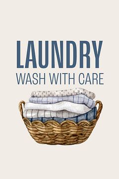 Laundry Wash With Care Poster - Blue Laundry Room Poster - Watercolour Style - Laundry Basket Illustration - Fresh Wall Decoration for the Laundry Room by Marian Nieuwenhuis