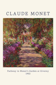 Pathway in Monet's garden at giverny - Claude Monet by Creative texts