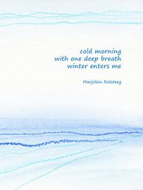 Cold morning haiku by Karen Kaspar