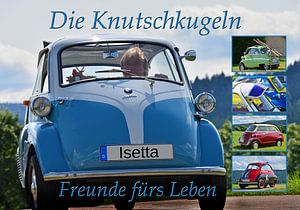 Isetta Knutschkugel fürs Leben