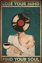 Music Vintage Lose Your Mind Find Your Soul by Steven Kingsbury thumbnail