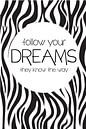 Zebraprint, Follow your dreams, portrait van by Tessa thumbnail