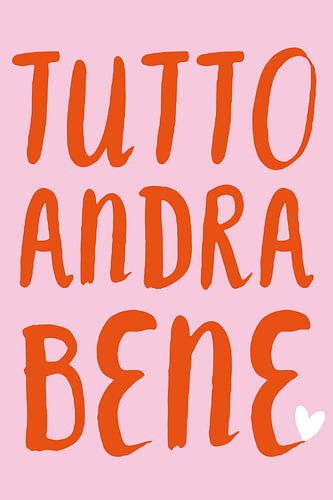 Tutto andra bene - Everything will be fine