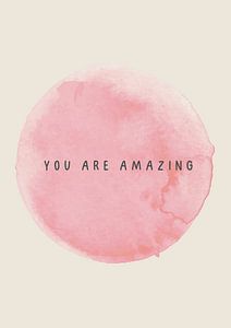 You are amazing van Studio Allee