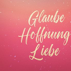 Geloof Hoop Liefde van Jonathan Schöps | UNDARSTELLBAR.COM — Visuele gedachten over God