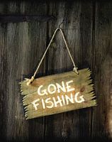 Gone fishing!