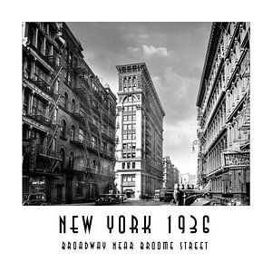New York 1936: Broadway near Broome Street