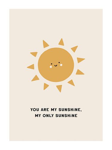 You Are My Sunshine