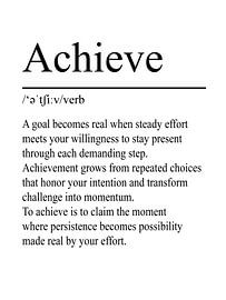 Achieve Definition - White by WordsThatInspire