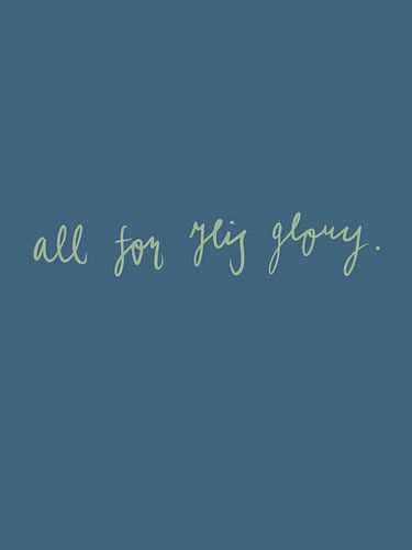 All For His Glory - Modern Christian Typography in Blue