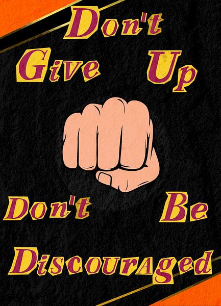 Do not Give Up by Tan Nguyen