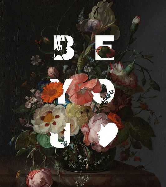 ArtFrame, Studio und Heroes klassisch \'Be | You Leinwand, auf von POPPY Blumenstrauß Poster Rijksmuseum modern mehr Art