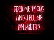 Nourris-moi de tacos et dis-moi que je suis belle textes par Atelier Liesjes Aperçu