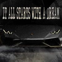 It all starts with a dream - Lamborghini