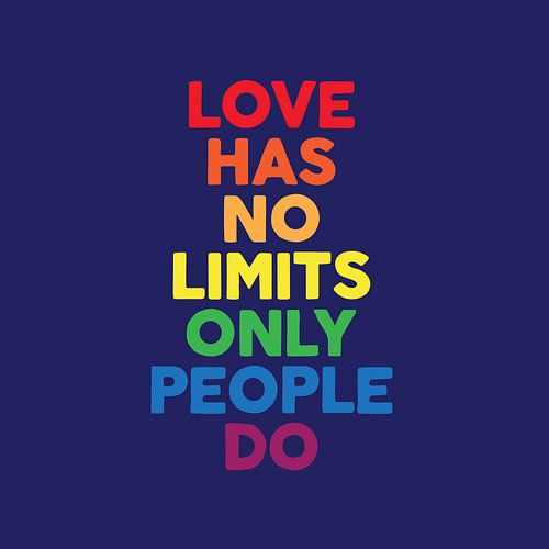 L'amour n'a pas de limites Seules les personnes le font Pride Rainbow Art