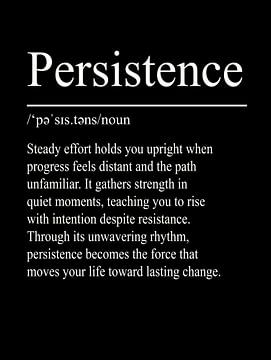 Persistence Definition - Black by WordsThatInspire