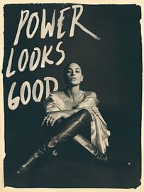 POWER LOOKS GOOD by Franka Poulain