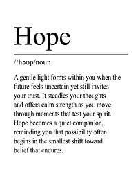 Hope Definition - White by WordsThatInspire
