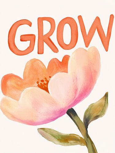 Grow