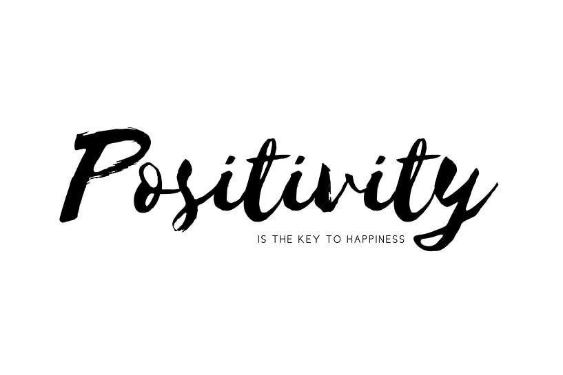 Positivity is the key to happiness von Kim Karol / Ohkimiko