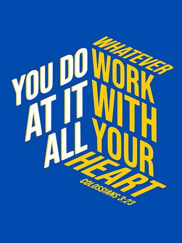 Werk er met heel je hart aan Kunst