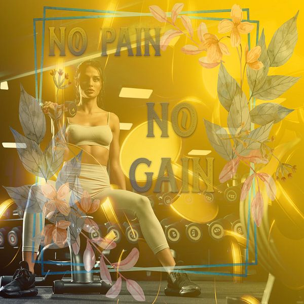 No PAIN - No GAIN - Gym Lady von ADLER & Co / Caj Kessler