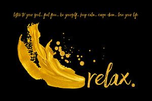 Text Art Relax | schwarz/gold  von Melanie Viola