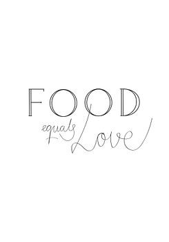 Eten is liefde