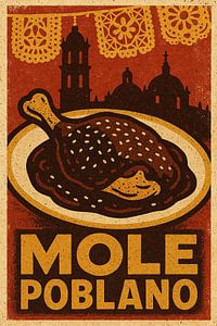 Mole Poblano - Retro mexikanisches kulinarisches Poster