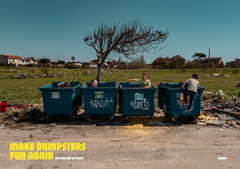 Make Dumpsters Fun Again by Lowly Planet