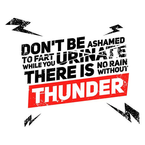 Schäme dich nicht zu furzen, während du urinierst sur Poster Art Shop