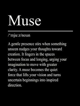 Muse Definition - Black by WordsThatInspire