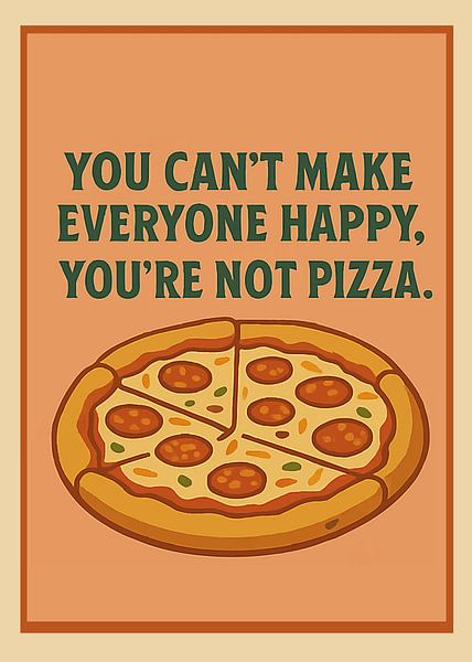 Citation sur l'alimentation Poster Pizza amusant par Media Jeka
