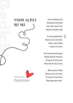 Gedicht - Voor Altijd Bij Mij van geschrevengedicht