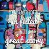 Every empty bottle is filled with a great story by Sira Maela