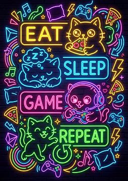 Eat Sleep Game Repeat Gaming Cats in Neon Lights by Modern Art24
