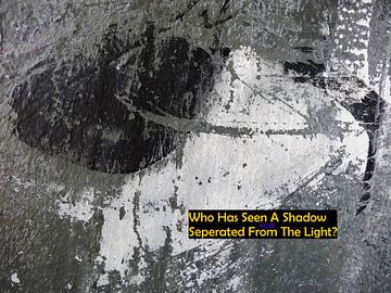 Rumi: Who Has Seen A Shadow... van MoArt (Maurice Heuts)