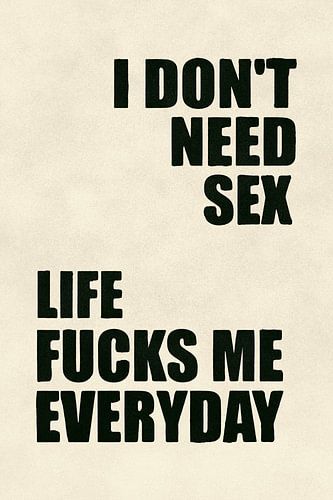 I Don't Need Sex von Jonas Loose