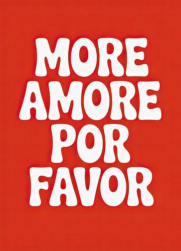More Amore Por Favor Retro Typography Red