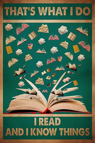 Vintage That's What I Do I Read And I Know Things, I Love Book