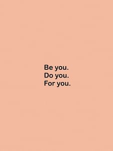 Be You, Do You, For You van Bohomadic Studio