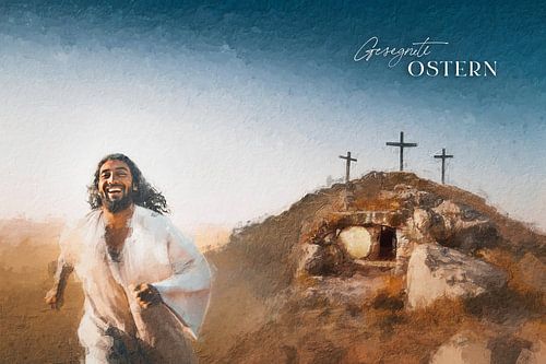 Gesegnete Ostern von Jonathan Schöps | UNDARSTELLBAR.COM — Visuelle Gedanken zu Gott