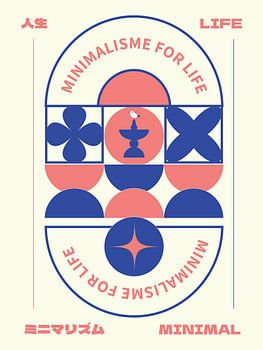 Minimalisme voor het leven