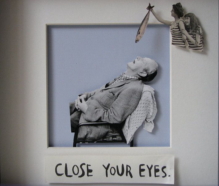 Close your eyes by Rozemarijn de Man
